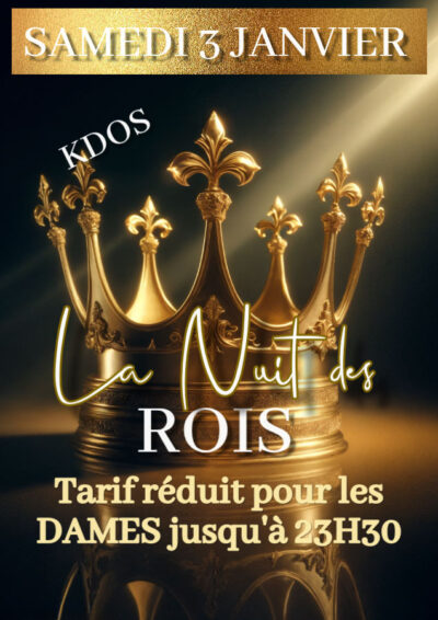 LA NUIT DES ROIS
