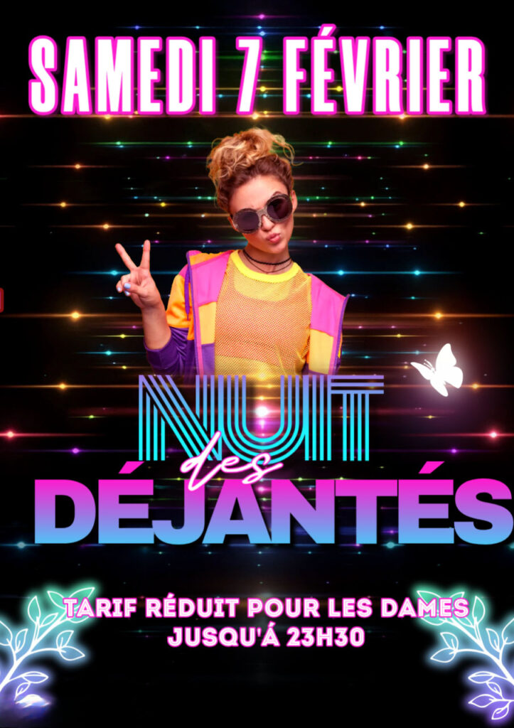 NUIT DES DEJANTES