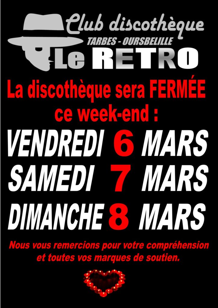FERMETURE CE WEEK END